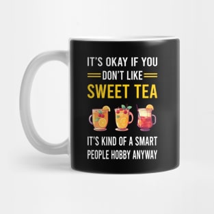 Smart People Hobby Sweet Tea Mug